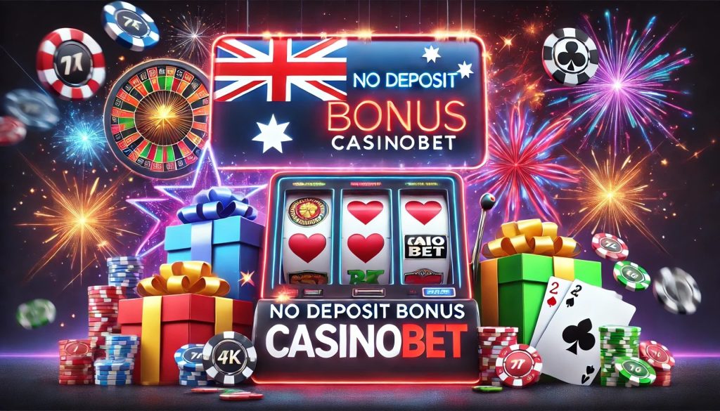 No Deposit Bonus Casino Australia.